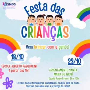 Alteração de local da Festa de Dia das Crianças