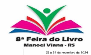 VIII Feira do Livro de Manoel Viana acontece de 21 a 24 de Novembro